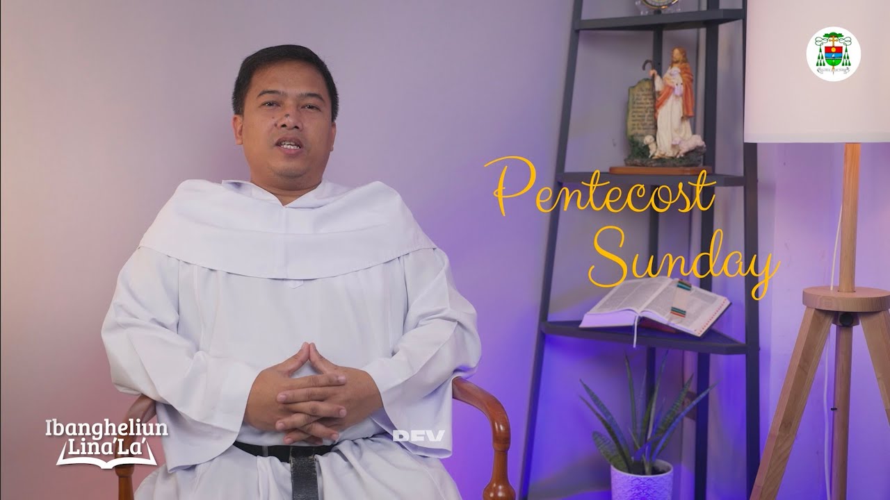 Gospel Reflection For The Solemnity Of Pentecost – Roman Catholic 